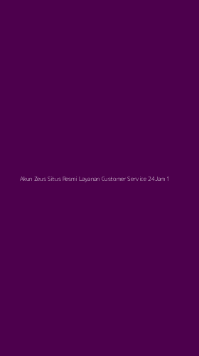 Tampilan Antarmuka Aplikasi Akun Zeus Situs Resmi Layanan Customer Service 24jam - 1