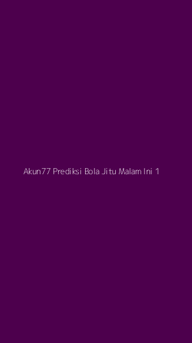 Tampilan Antarmuka Aplikasi Akun77 Prediksi Bola Jitu Malam Ini - 1