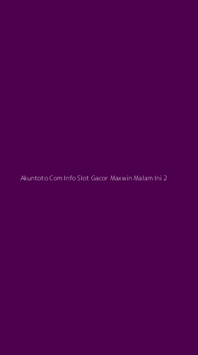 Tampilan Antarmuka Aplikasi Akuntoto Com Info Slot Gacor Maxwin Malam Ini - 2