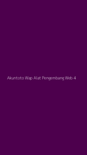 Tampilan Antarmuka Aplikasi Akuntoto Wap Alat Pengembang Web - 4
