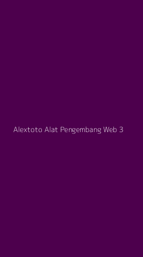 Tampilan Antarmuka Aplikasi Alextoto Alat Pengembang Web - 3