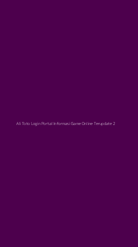 Tampilan Antarmuka Aplikasi Ali Toto Login Portal Informasi Game Online Terupdate - 2