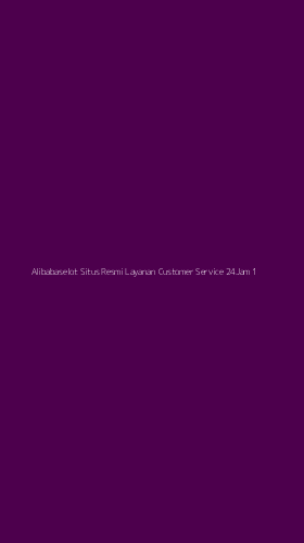 Tampilan Antarmuka Aplikasi Alibabaselot Situs Resmi Layanan Customer Service 24jam - 1