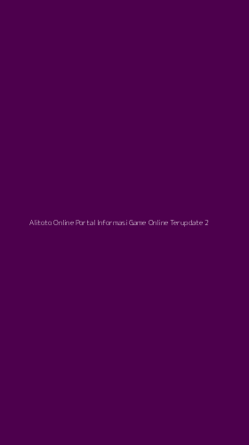 Tampilan Antarmuka Aplikasi Alitoto Online Portal Informasi Game Online Terupdate - 2