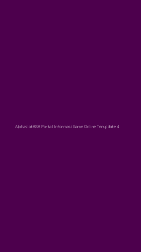 Tampilan Antarmuka Aplikasi Alphaslot888 Portal Informasi Game Online Terupdate - 4