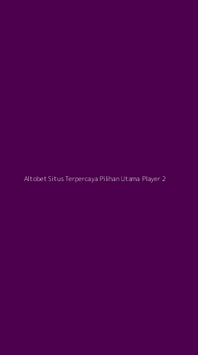 Tampilan Antarmuka Aplikasi Altobet Situs Terpercaya Pilihan Utama Player - 2