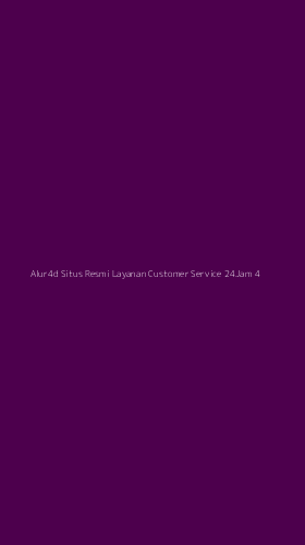 Tampilan Antarmuka Aplikasi Alur4d Situs Resmi Layanan Customer Service 24jam - 4