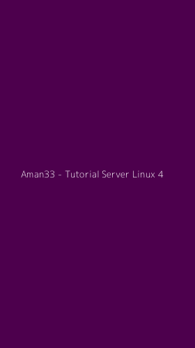 Tampilan Antarmuka Aplikasi Aman33 - Tutorial Server Linux - 4