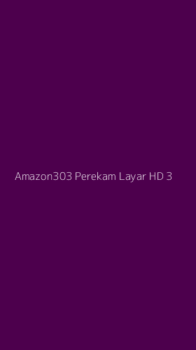 Tampilan Antarmuka Aplikasi Amazon303 Perekam Layar Hd - 3