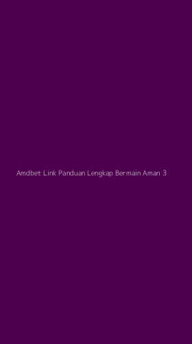 Tampilan Antarmuka Aplikasi Amdbet Link Panduan Lengkap Bermain Aman - 3