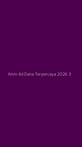 Tampilan Antarmuka Aplikasi Amin 4d Dana Terpercaya 2026 - 3