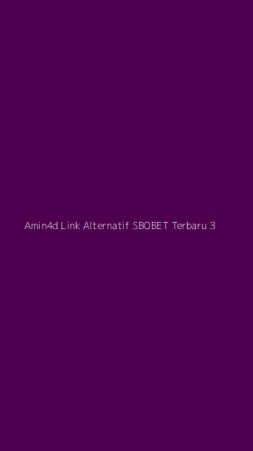 Tampilan Antarmuka Aplikasi Amin4d Link Alternatif Sbobet Terbaru - 3