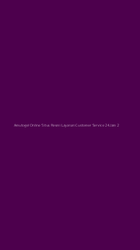 Tampilan Antarmuka Aplikasi Amutogel Online Situs Resmi Layanan Customer Service 24jam - 2