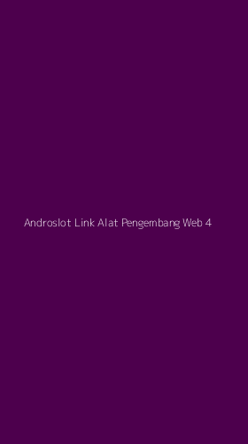 Tampilan Antarmuka Aplikasi Androslot Link Alat Pengembang Web - 4