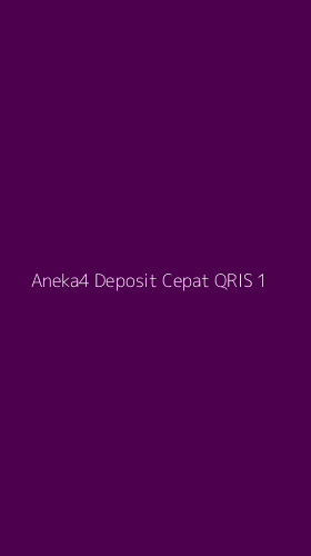 Tampilan Antarmuka Aplikasi Aneka4 Deposit Cepat Qris - 1