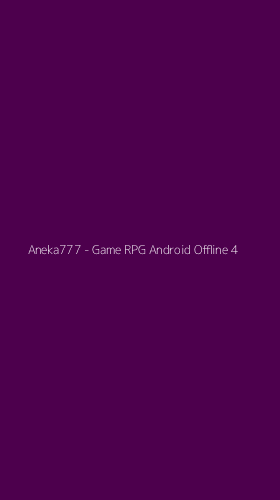 Tampilan Antarmuka Aplikasi Aneka777 - Game RPG Android Offline - 4