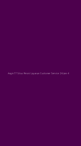 Tampilan Antarmuka Aplikasi Angin77 Situs Resmi Layanan Customer Service 24jam - 4