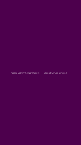 Tampilan Antarmuka Aplikasi Angka Sidney Keluar Hari Ini - Tutorial Server Linux - 2
