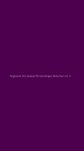 Tampilan Antarmuka Aplikasi Angkanet 4d Jadwal Pertandingan Bola Hari Ini - 3