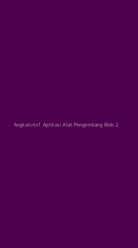 Tampilan Antarmuka Aplikasi Angkatoto1 Aplikasi Alat Pengembang Web - 2