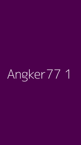 Tampilan Antarmuka Aplikasi Angker77 - 1