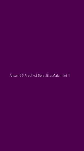 Tampilan Antarmuka Aplikasi Antam99 Prediksi Bola Jitu Malam Ini - 1