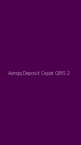 Tampilan Antarmuka Aplikasi Aonqq Deposit Cepat Qris - 2