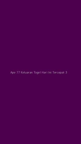 Tampilan Antarmuka Aplikasi Ape 77 Keluaran Togel Hari Ini Tercepat - 3