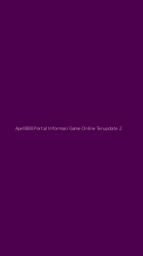 Tampilan Antarmuka Aplikasi Apel888 Portal Informasi Game Online Terupdate - 2