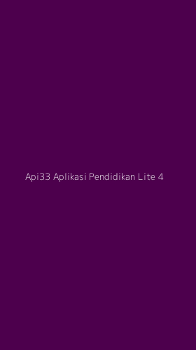 Tampilan Antarmuka Aplikasi Api33 Aplikasi Pendidikan Lite - 4
