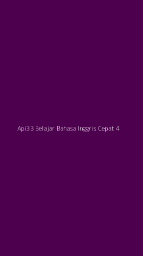 Tampilan Antarmuka Aplikasi Api33 Belajar Bahasa Inggris Cepat - 4