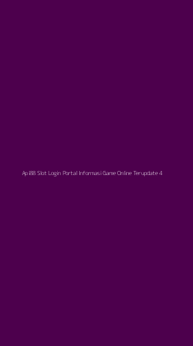 Tampilan Antarmuka Aplikasi Api88 Slot Login Portal Informasi Game Online Terupdate - 4