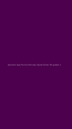 Tampilan Antarmuka Aplikasi Apintoto App Portal Informasi Game Online Terupdate - 2