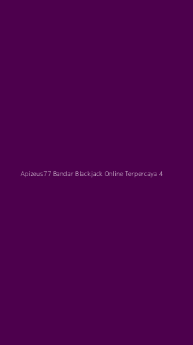 Tampilan Antarmuka Aplikasi Apizeus77 Bandar Blackjack Online Terpercaya - 4
