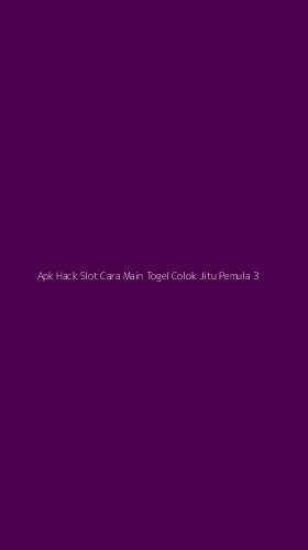 Tampilan Antarmuka Aplikasi Apk Hack Slot Cara Main Togel Colok Jitu Pemula - 3