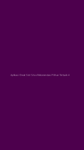 Tampilan Antarmuka Aplikasi Aplikasi Cheat Slot Situs Rekomendasi Pilihan Terbaik - 4