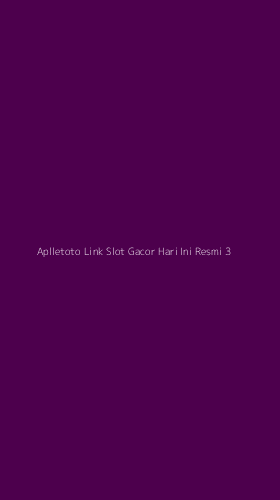 Tampilan Antarmuka Aplikasi Aplletoto Link Slot Gacor Hari Ini Resmi - 3