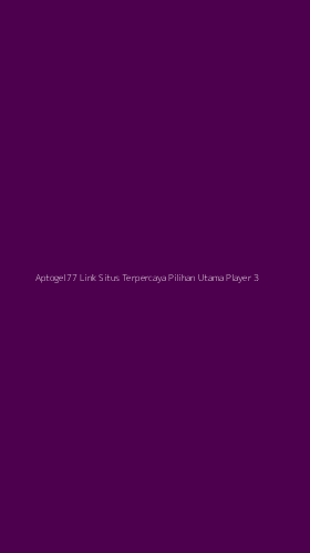 Tampilan Antarmuka Aplikasi Aptogel77 Link Situs Terpercaya Pilihan Utama Player - 3