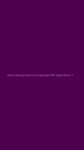 Tampilan Antarmuka Aplikasi Arena Sabung Ayam Cara Download Apk Game Resmi - 1
