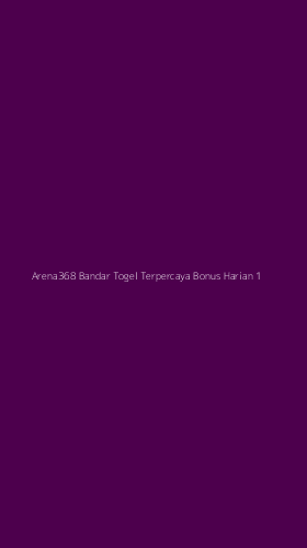 Tampilan Antarmuka Aplikasi Arena368 Bandar Togel Terpercaya Bonus Harian - 1