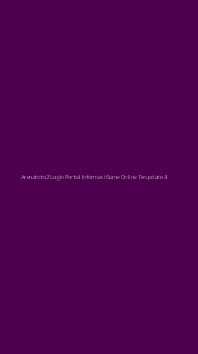 Tampilan Antarmuka Aplikasi Arenatoto2 Login Portal Informasi Game Online Terupdate - 4