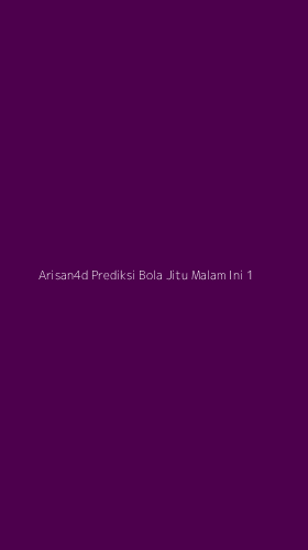 Tampilan Antarmuka Aplikasi Arisan4d Prediksi Bola Jitu Malam Ini - 1