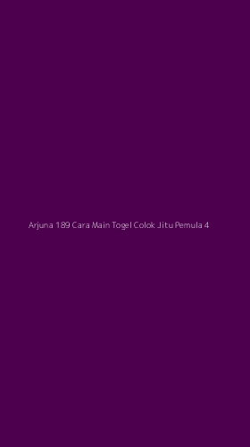 Tampilan Antarmuka Aplikasi Arjuna 189 Cara Main Togel Colok Jitu Pemula - 4