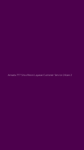 Tampilan Antarmuka Aplikasi Armada 777 Situs Resmi Layanan Customer Service 24jam - 2
