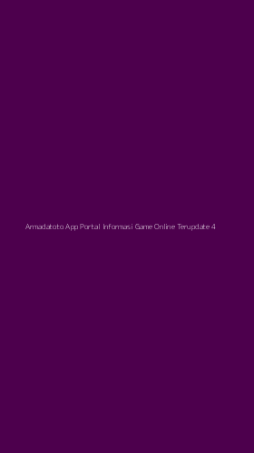 Tampilan Antarmuka Aplikasi Armadatoto App Portal Informasi Game Online Terupdate - 4