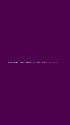 Tampilan Antarmuka Aplikasi Armadatoto Portal Informasi Game Online Terupdate - 3