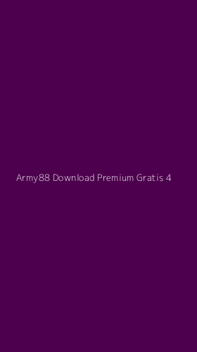 Tampilan Antarmuka Aplikasi Army88 Download Premium Gratis - 4