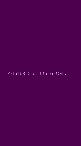 Tampilan Antarmuka Aplikasi Arta168 Deposit Cepat Qris - 2