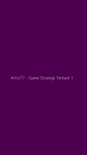 Tampilan Antarmuka Aplikasi Artis77 - Game Strategi Terbaik - 1