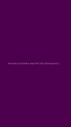 Tampilan Antarmuka Aplikasi Artistoto Com Daftar Akun Pro Slot Internasional - 3